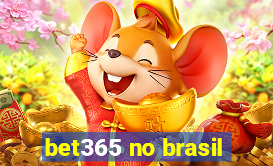 bet365 no brasil